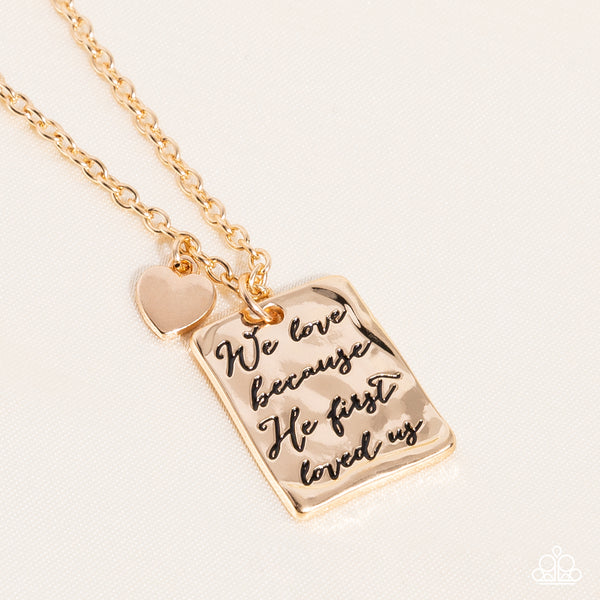 DIVINE DEVOTION - GOLD "HE LOVED US FIRST" PENDANT NECKLACE - PAPARAZZI